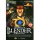 The Magic Of Blender 3D Modelling + Dvd (37 Tutorial)