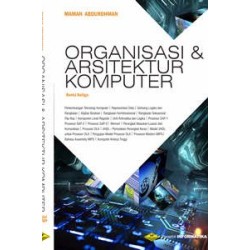 ORGANISASI & ARSITEKTUR KOMPUTER (REVISI KETIGA) ORGANISASI & ARSITEKTUR KOMPUTER (REVISI KETIGA)