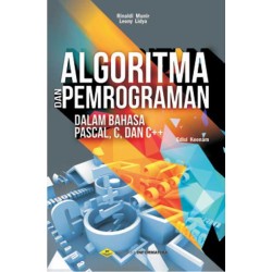 Algoritma dan Pemrograman dalam Bahasa Pascal, C, Dan C++ Edisi Keenam Algoritma dan Pemrograman dalam Bahasa Pascal, C, Dan C++ Edisi Keenam