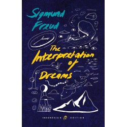 The Interpretation of Dreams The Interpretation of Dreams