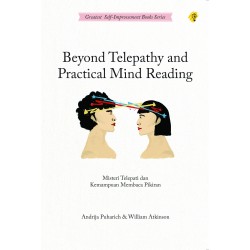 Beyond Telepathy and Practical Mind Reading Beyond Telepathy and Practical Mind Reading