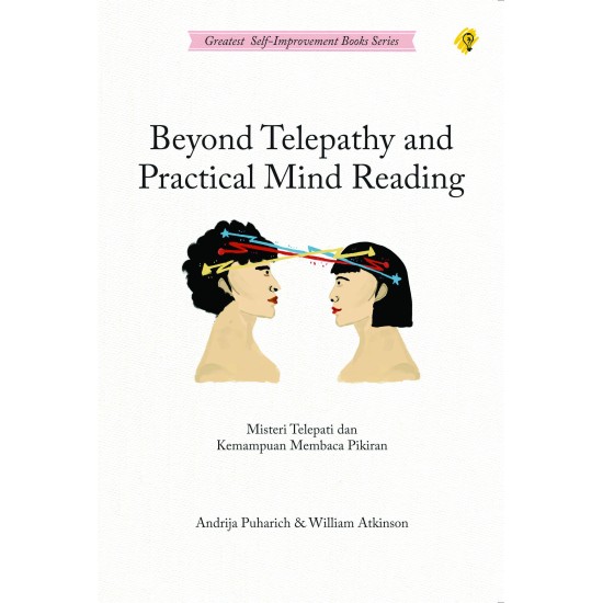 Beyond Telepathy and Practical Mind Reading