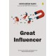 Great Influencer