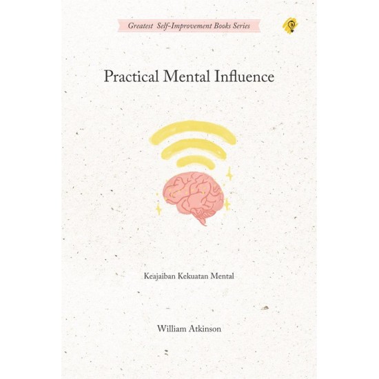 PRACTICAL MENTAL INFLUENCE