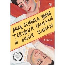 Anak Gembala yang Tertidur Panjang di Akhir Zaman Anak Gembala yang Tertidur Panjang di Akhir Zaman