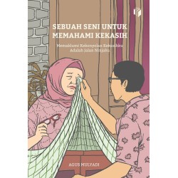 Sebuah Seni untuk Memahami Kekasih Sebuah Seni untuk Memahami Kekasih