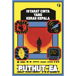 Isyarat Cinta yang Keras Kepala Isyarat Cinta yang Keras Kepala