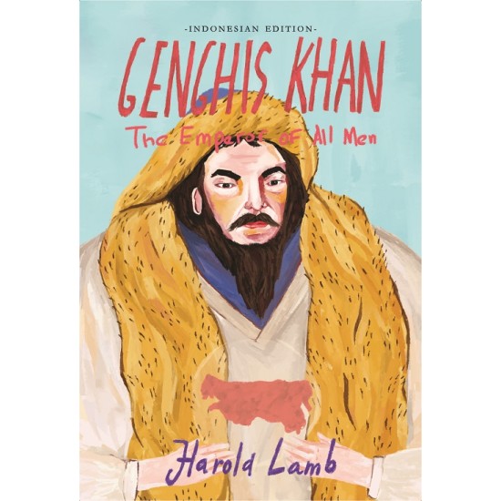 Genghis Khan - Emperor of All Men