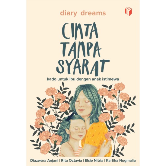 Diary Dreams Cinta Tanpa Syarat