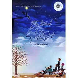 Behind The Spotlight Behind The Spotlight