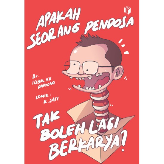 Apakah Seorang Pendosa Tak Boleh Lagi Berkarya?