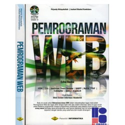Pemrograman Web (Html, Css, Javascript, Power Designer, Xampp, Mysql, Php, Codeigniter, Jquery, Angularjs) Studi Kasus: Web Sistem Informasi Akademik) Edisi Revisi + Cd Pemrograman Web (Html, Css, Javascript, Power Designer, Xampp, Mysql, Php, Codeigniter, Jquery, Angularjs) Studi Kasus: Web Sistem Informasi Akademik) Edisi Revisi + Cd