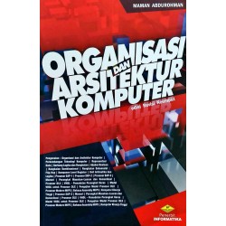 ORGANISASI & ARSITEKTUR KOMPUTER (REVISI KEEMPAT) ORGANISASI & ARSITEKTUR KOMPUTER (REVISI KEEMPAT)