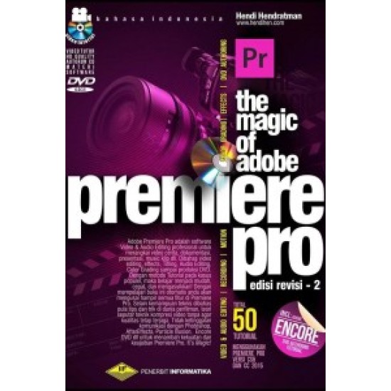 The Magic Of Adobe Premiere Pro (50 Total Turorial) Revisi Ketiga +Dvd