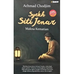 Syekh Siti Jenar Makna Kematian Syekh Siti Jenar Makna Kematian