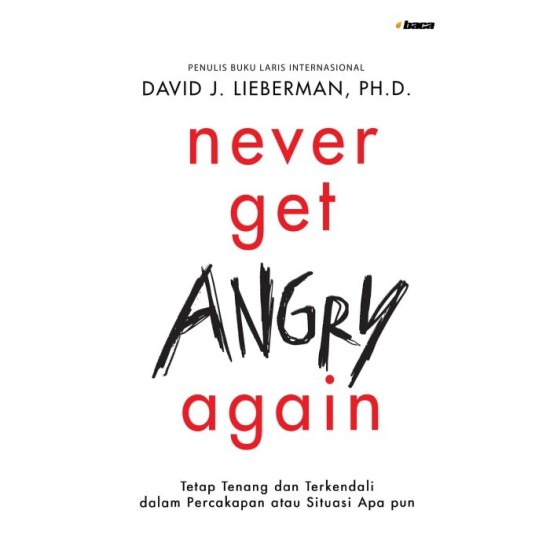 Never Get Angry Again