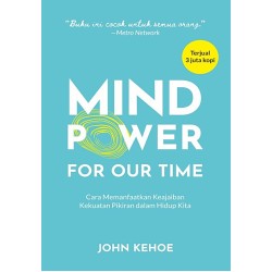 Mind Power For Our Time Mind Power For Our Time