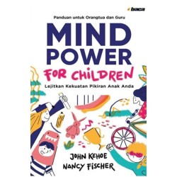 Mind Power For Children Mind Power For Children
