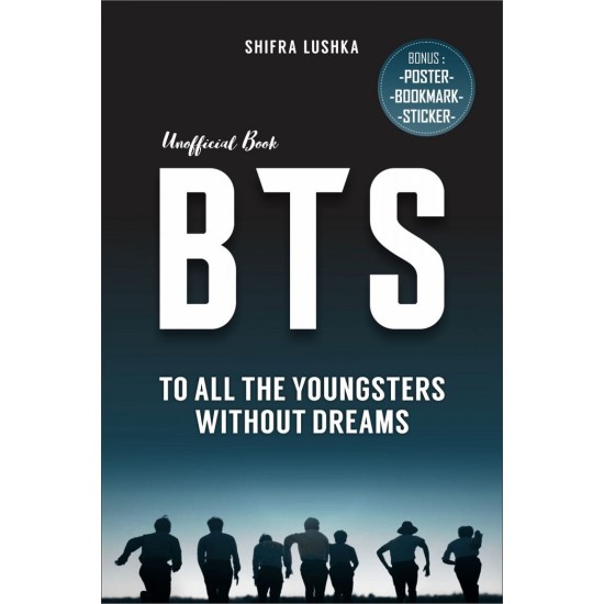 BTS - To All The Youngsters Without Dreams