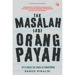 TAK MASALAH JADI ORANG PAYAH TAK MASALAH JADI ORANG PAYAH