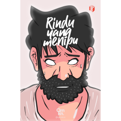 RINDU YANG MENIPU RINDU YANG MENIPU