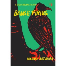 BANSE FIRIUS SERIAL SINDIKAT SATU BANSE FIRIUS SERIAL SINDIKAT SATU