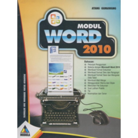 Modul Word 2010 Disajikan Secara Sederhana Dan Sistematis