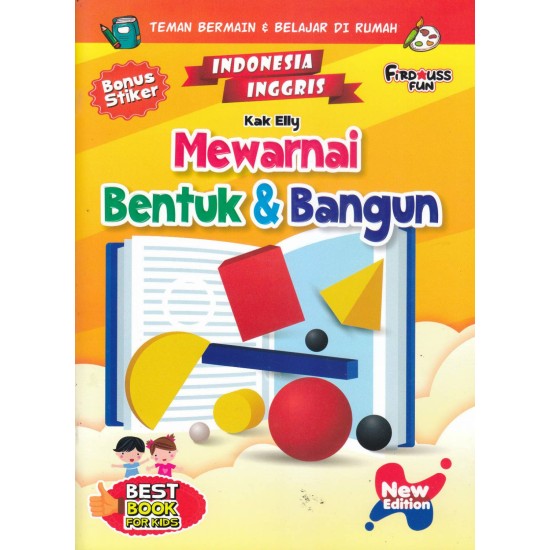 Mewarnai Bentuk & Bangun New Edition Bonus Stiker (indonesia-inggris)