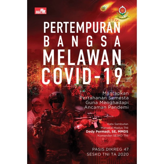 Pertempuran Bangsa Melawan Covid-19