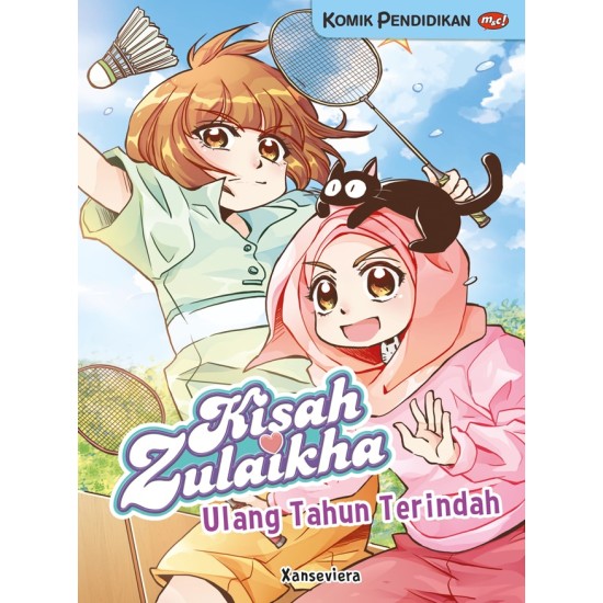 Kisah Zulaikha : Ulang Tahun Terindah