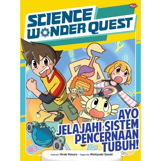 Science Wonder Quest: Ayo Jelajahi Sistem Pencernaan Tubuh!