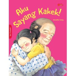 Aku Sayang Kakek! Aku Sayang Kakek!