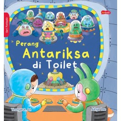 Perang Antariksa di Toilet Perang Antariksa di Toilet