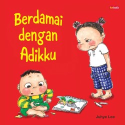 Berdamai dengan Adikku Berdamai dengan Adikku