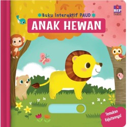 BUKU INTERAKTIF PAUD: ANAK HEWAN (BOARDBOOK MEKANIK) BUKU INTERAKTIF PAUD: ANAK HEWAN (BOARDBOOK MEKANIK)