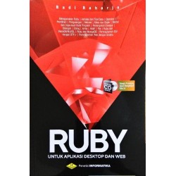 Ruby Untuk Aplikasi Desktop Dan Web Ruby Untuk Aplikasi Desktop Dan Web
