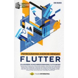 Pemrograman Android Dengan Flutter +Cd Pemrograman Android Dengan Flutter +Cd