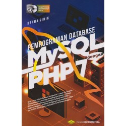 Pemrograman Database Mysql Dengan Php 7 +Cd Pemrograman Database Mysql Dengan Php 7 +Cd