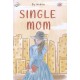 SINGLE MOM