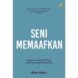 Seni Memaafkan Seni Memaafkan
