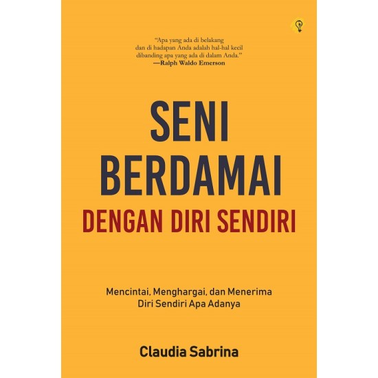 Seni Berdamai Dengan Diri Sendiri