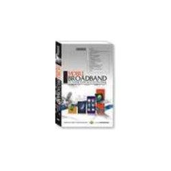 Mobile Broadband : Tren Teknologi Wireless Saat Ini & Masa Datang Mobile Broadband : Tren Teknologi Wireless Saat Ini & Masa Datang