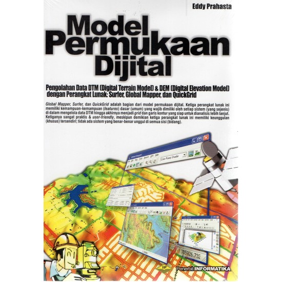 Sig : Model Permukaan Dijital (Surfer/Global Mapper/Quickgrid)