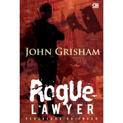 Pengacara Bajingan (Rogue Lawyer) Pengacara Bajingan (Rogue Lawyer)