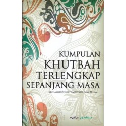 Kumpulan Khutbah Terlengkap Sepanjang Masa Kumpulan Khutbah Terlengkap Sepanjang Masa
