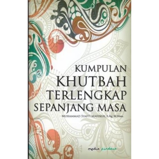 Kumpulan Khutbah Terlengkap Sepanjang Masa