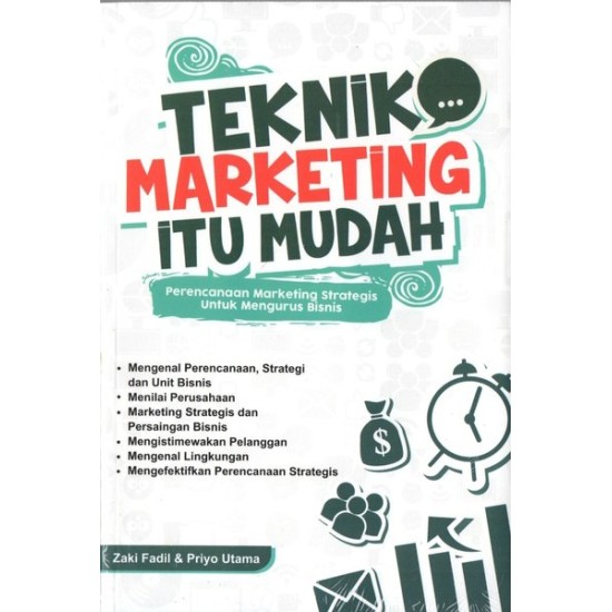 TEKNIK MARKETING ITU MUDAH