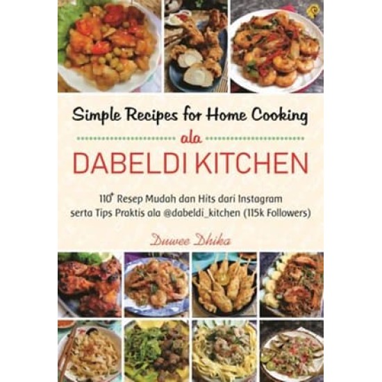 SIMPLE RECIPES FOR HOME COOKING ALA DABELDI KITCHEN