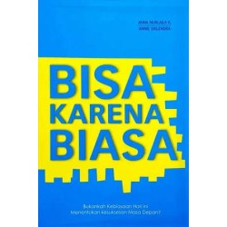 Bisa Karena Biasa Bisa Karena Biasa