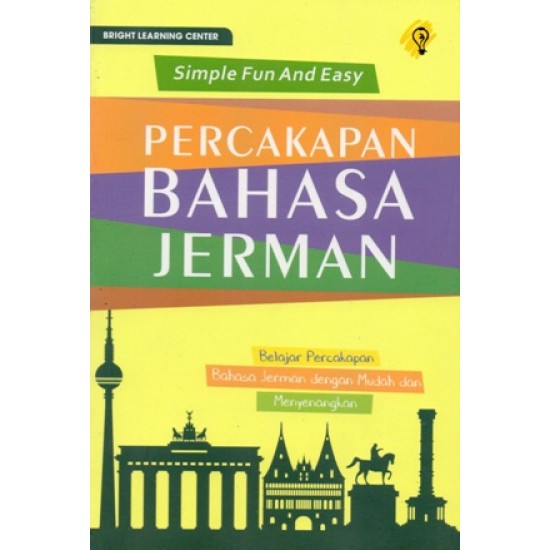 SIMPLE FUN AND EASY PERCAKAPAN BAHASA JERMAN